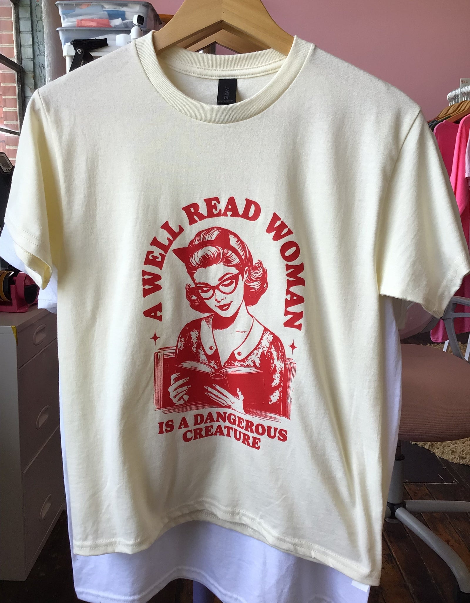 A Well Read Woman is a Dangerous Creature-Shirt