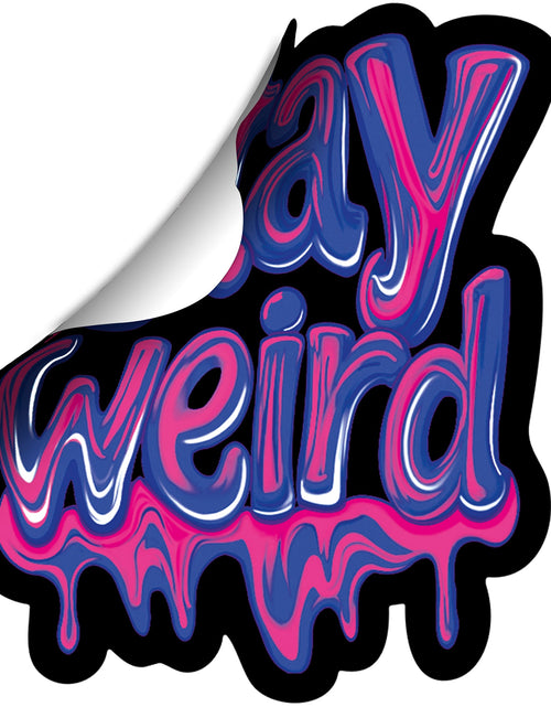 Load image into Gallery viewer, Stay Weird Sticker by Onyx O
