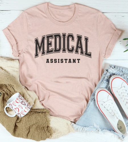 Medical Assistant Tee