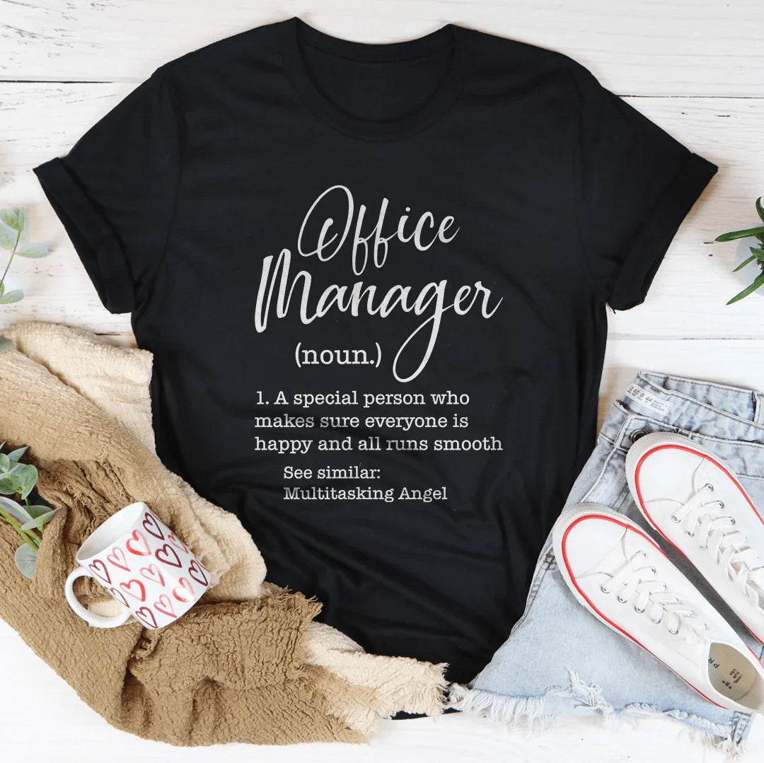 Office Manager A Special Person Tee